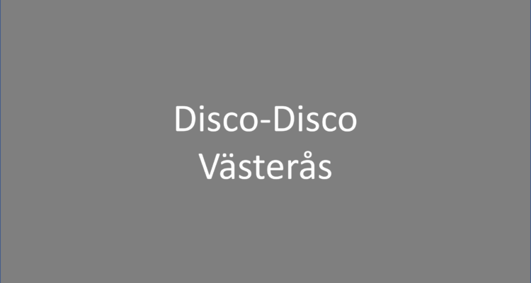 Disco-Disco Västerås