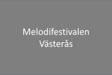 Melodifestivalen Västerås